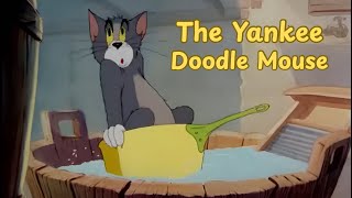 Download lagu Tom and Jerry | The Yankee Doodle Mouse | Episode 11 Part 1 mp3 Download lagu Tom and Jerry | The Yankee Doodle Mouse | Episode 11 Part 1 mp3