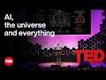 How To Think Computationally About AI The Universe And Everything Stephen Wolfram TED
