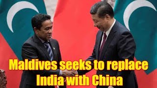 Maldives seeks scaling back of Indian presence as it woos China