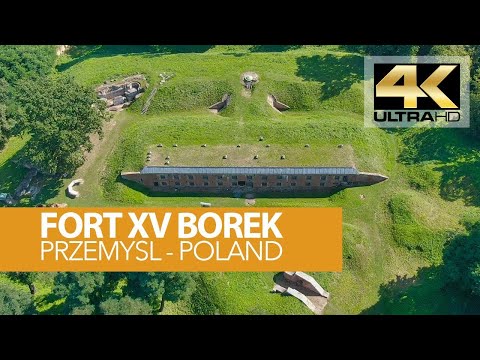 4K Twierdza Przemyśl Borek Fort XV, Przemyśl Fortress Poland,  Documentary Film