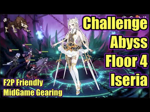 Epic Seven - Abyss Challenge Mode - Floor 4: Iseria - f2p build - Easy Clear