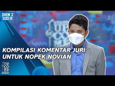 [KOMPILASI] Komentar Juri untuk Nopek Novian, SHOW 3 Mengecewakan - SUCI IX