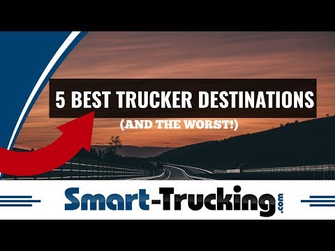 5 Best Scenic Destinations For Truckers (+ The Worst!)