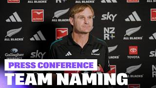 Inside Razor's selections for the Ireland Rematch | All Blacks Press Conference (Chicago) Thumbnail