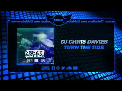 DNZF1336 // DJ CHRIS DAVIES - TURN THE TIDE (Official Video DNZ Records)