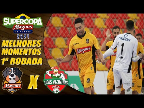 Melhores Momentos Magnus X Dois Vizinhos | 1ª Rodada | Supercopa de Futsal 2021 (25/02/2021)