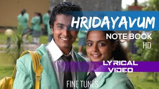 Hridayavum  Lyrics video  Note Book  Vineeth Sreen