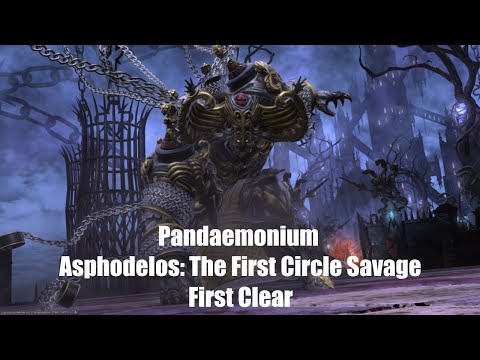Pandemonium Asphodelos: First Circle Savage First Clear