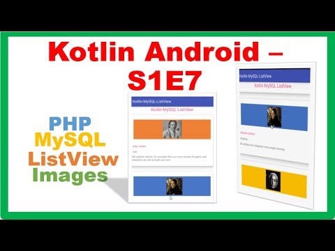 Kotlin Android S1E7 : PHP MySQL ListView Images Text [HttpURLConnection]