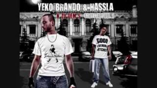 Yeko Brando (Ghetto Yeko) & Hassla - Rap Übernacht [K zu dem S]  [Kugelsicher Records]
