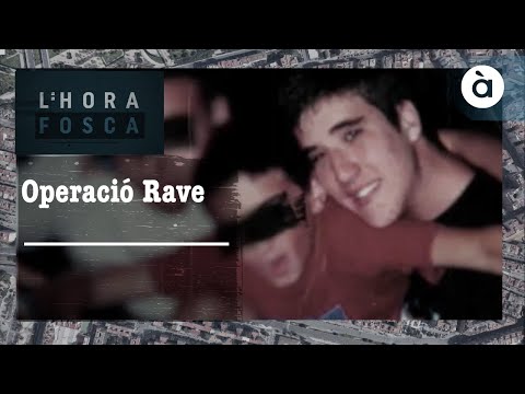 L'hora fosca - Operació rave