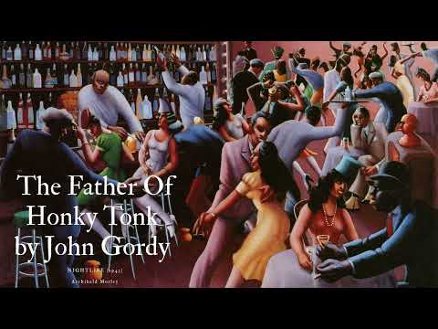 The Father Of Honky Tonk — John Gordy (1965)