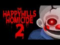 LE CLOWN INSUPPORTABLE EST DE RETOUR ?! QUOI, ENCORE ?! -The Happy Hills Homicide 2- avec Bob Lennon