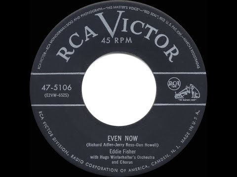 1953 HITS ARCHIVE: Even Now - Eddie Fisher