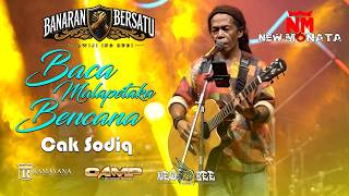 Download lagu READ, DISASTER, CALAMITY - CAK SODIQ - LIVE WONOSOBO mp3