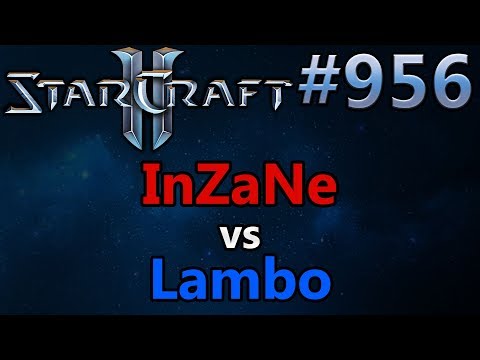 StarCraft 2 - Replay-Cast #956 - InZaNe (T) vs Lambo (Z) - WCS Spring 2019 [Deutsch]