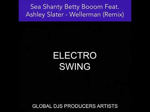 Sea Shanty Betty Booom Feat. Ashley Slater - Wellerman (Remix)