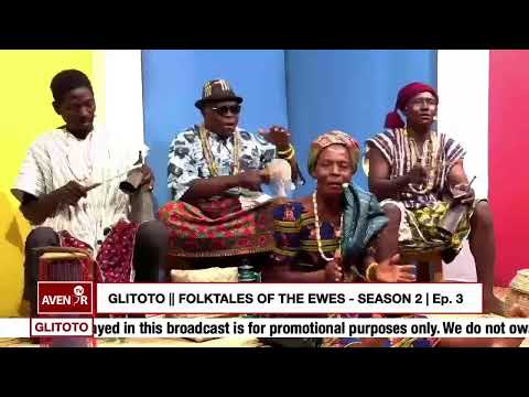 GLITOTO || Folktales of The Ewes - SEASON 2 | Ep. 3