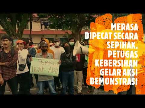 DIPECAT SECARA SEPIHAK, PETUGAS KEBERSIHAN GELAR AKSI DEMO