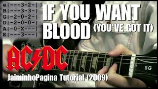 Guitar Lesson - &quot;If You Want Blood (You&#39;ve Got It)&quot; (AC/DC) Original JaiminhoPagina Series (2009)