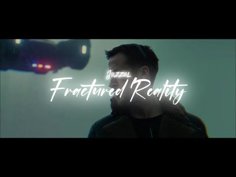 Jezzel - Fractured Reality (Music Video)