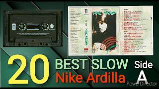 Download lagu 20 BEST SLOW ## NIKE ARDILLA # FULL HQ AUDIO ## SIDE A mp3