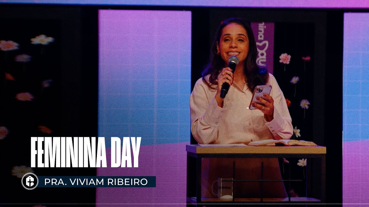 PRA. VIVIAM RIBEIRO | FEMININA DAY