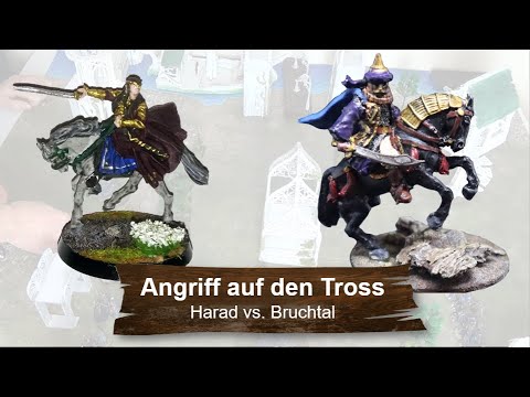 Angriff auf den Tross - Harad vs Bruchtal - 500 PKT - Spielbericht - Mittelerde/ Herr der Ringe