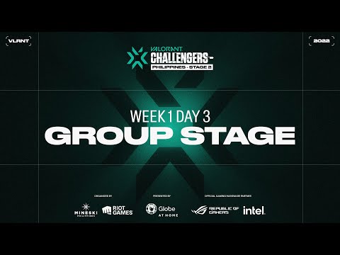 [FIL] 2022 VCT Stage 2 - Challengers PH - Groups Day 3