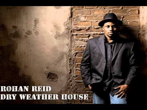 Rohan Reid - Dry Weather House