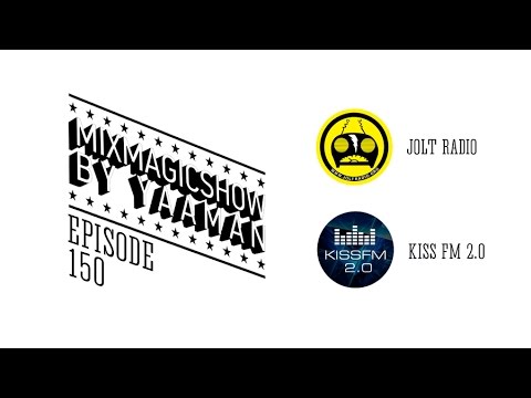 Yaaman - Mixmagic Show Episode 150 [January 23, 2015]