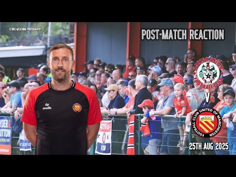Ashton United (A) - Post-Match Reaction