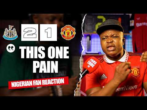 NEWCASTLE UNITED 2 - 1 MANCHESTER UNITED ( Henry - NIGERIAN FAN REACTION) - Premier League 2025/2026