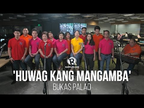 Bukas Palad – 'Huwag Kang Mangamba'
