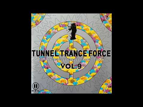 Tunnel Trance Force Vol. 9 CD 2