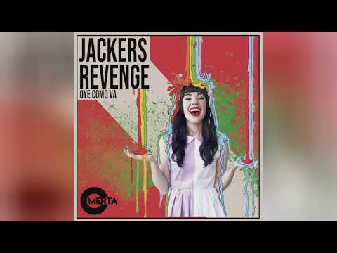 Mixupload.com Presents: Jackers Revenge - Oye Como Va (Original Mix)