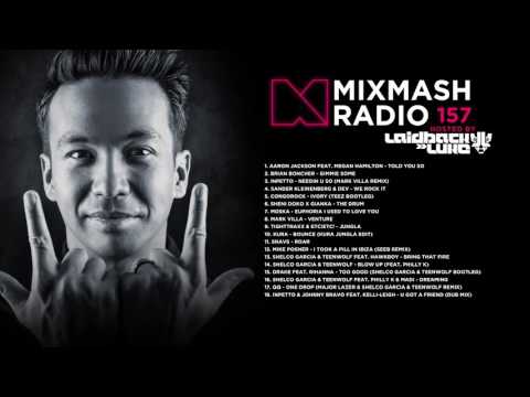 Laidback Luke Presents: Mixmash Radio 157