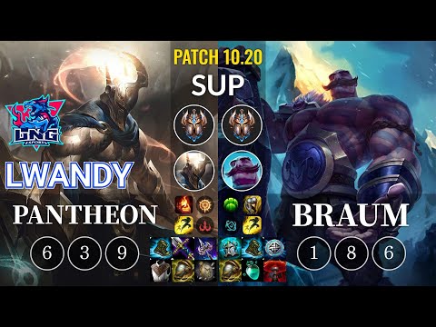 LNG lwandy Pantheon vs Braum Sup - KR Patch 10.20