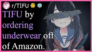 [NSFW] TIFU By Ordering Underwear Off Of Amazon (r/tifu Top Posts | Reddit Stories)