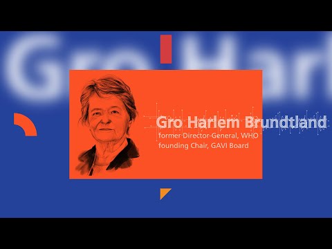 Gavi@20 - Gro Harlem Brundtland