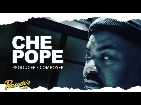 Grammy Award Winning Producer, Che Pope (Kanye West, Nas, Lauryn Hill) — Pensado’s Place #488
