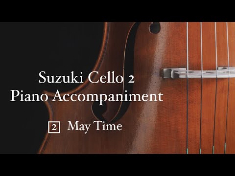 Mozart - May Time | Suzuki Cello Book 2 Piano Accompaniment with Score, Rehearsal Track