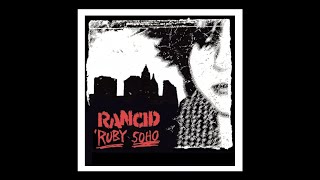 Rancid - &quot;Ruby Soho&quot; (With Lyrics)