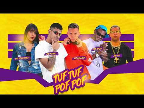 TUF TUF POF POF ME APAIXONEI – MC THAISINHA – MC BABU BNB NO BEAT E MC PR
