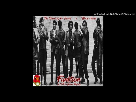 Funktion - Whoa Vada ft. STX & Yeaux Majesty - The Band of the Hawk Underground Pyramid Crew - #BOHU