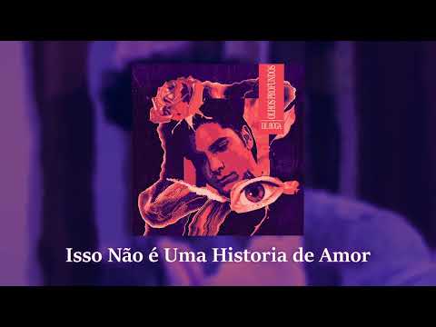 Lil Boga - Isso Não é Uma História de Amor