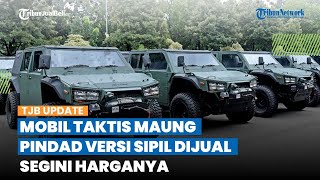 Kendaraan Taktis Karya Anak Bangsa Maung Pindad Versi Sipil Dijual, Intip Spesifikasi dan Harganya