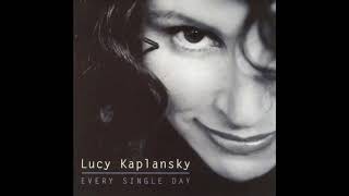 04 ◦ Lucy Kaplansky - You&#39;re Still Standing There