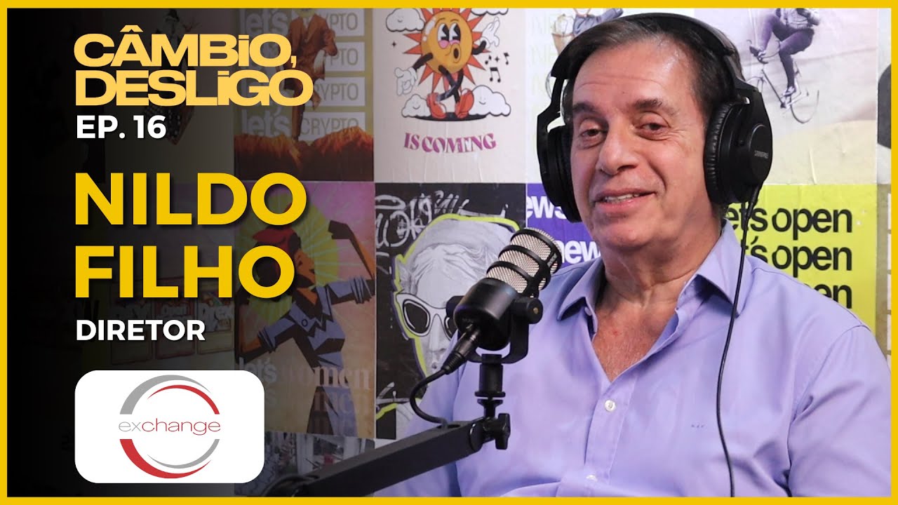 Nildo Filho - Diretor @ Exchange Informatica - Câmbio, Desligo #16