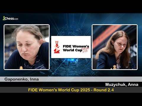 IM Inna Gaponenko vs GM Anna Muzychuk | FIDE Women's World Cup 2025 | Round 2.4